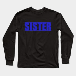 Thin Blue Line Sister Long Sleeve T-Shirt